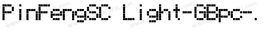 PinFengSC Light-GBpc字体转换